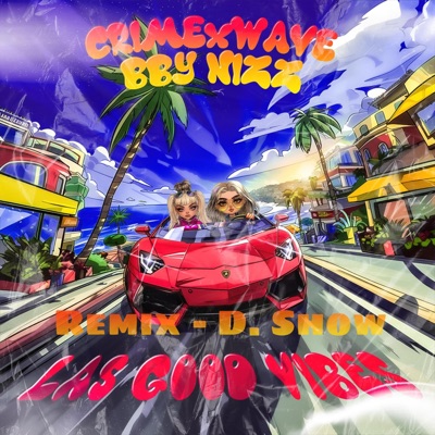 Las Good Vibes (D.Show Remix Dembow) - Single