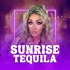 Sunrise Tequila