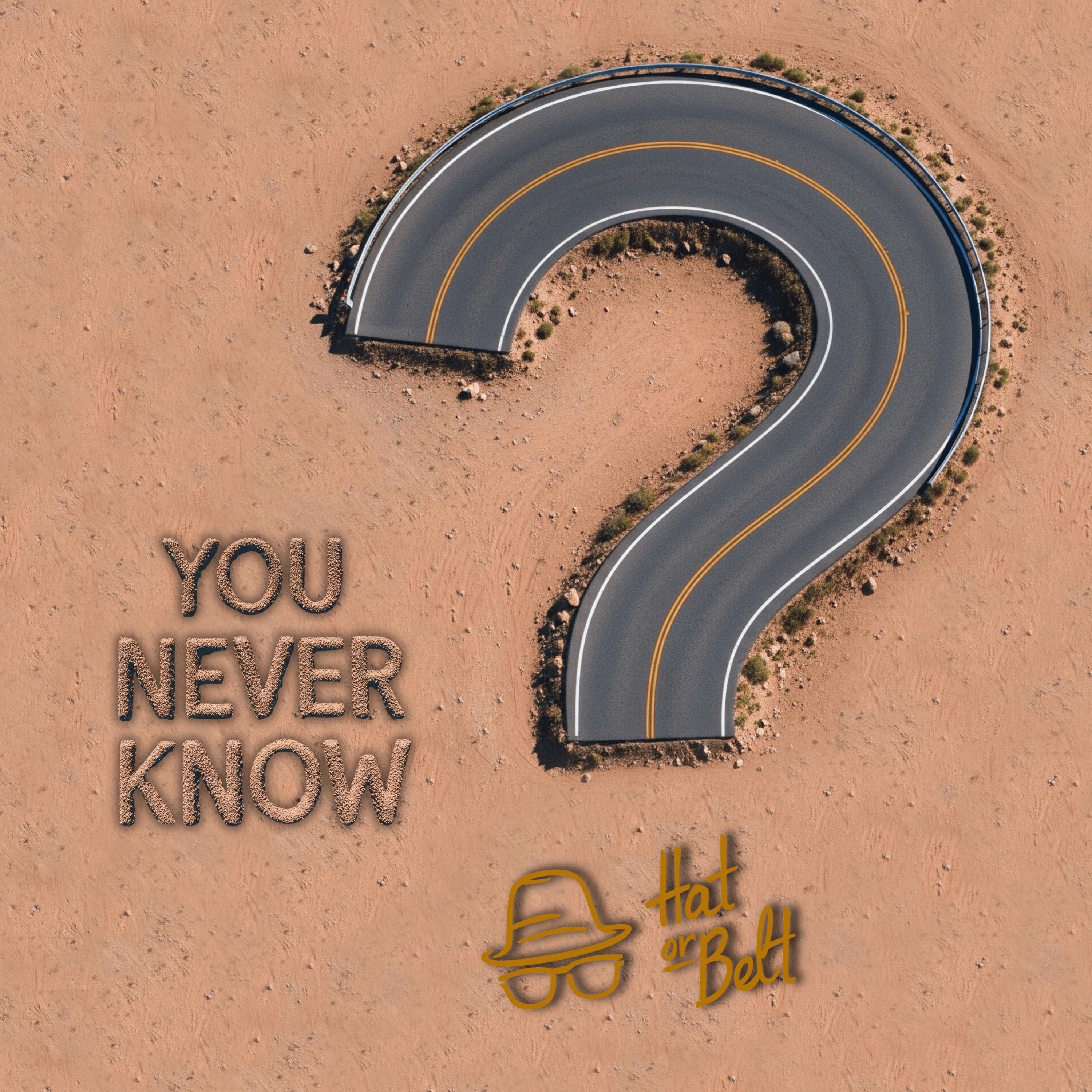 You Never Know - Single
