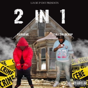 2 In 1 (feat. K Groove)