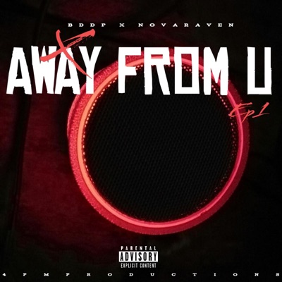 AWAY FROM U (feat. NovaRaven) - Single