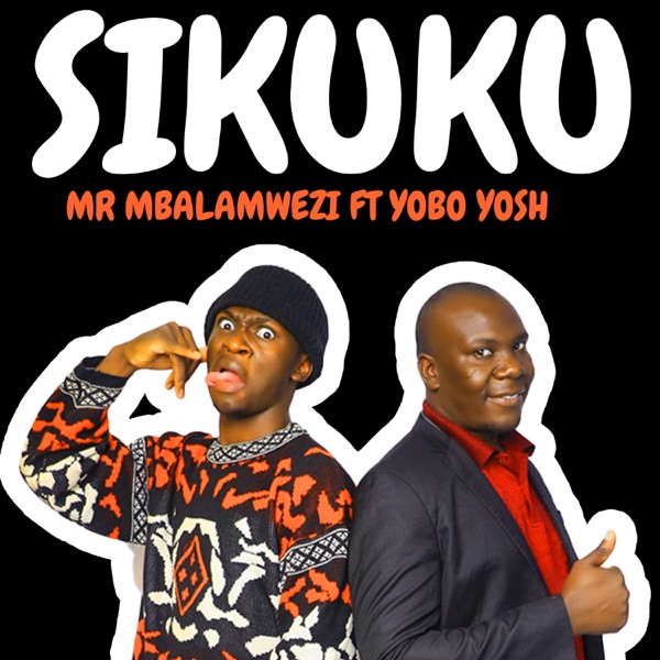 Sikuku (feat. Yobo Yosh)
