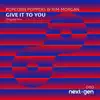 Popcorn Poppers & Kim Morgan - Give It To You