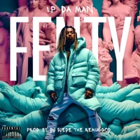 Fenty - Single - I.P. Da Man