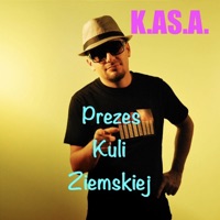 Prezes Kuli Ziemskiej - K.A.S.A.