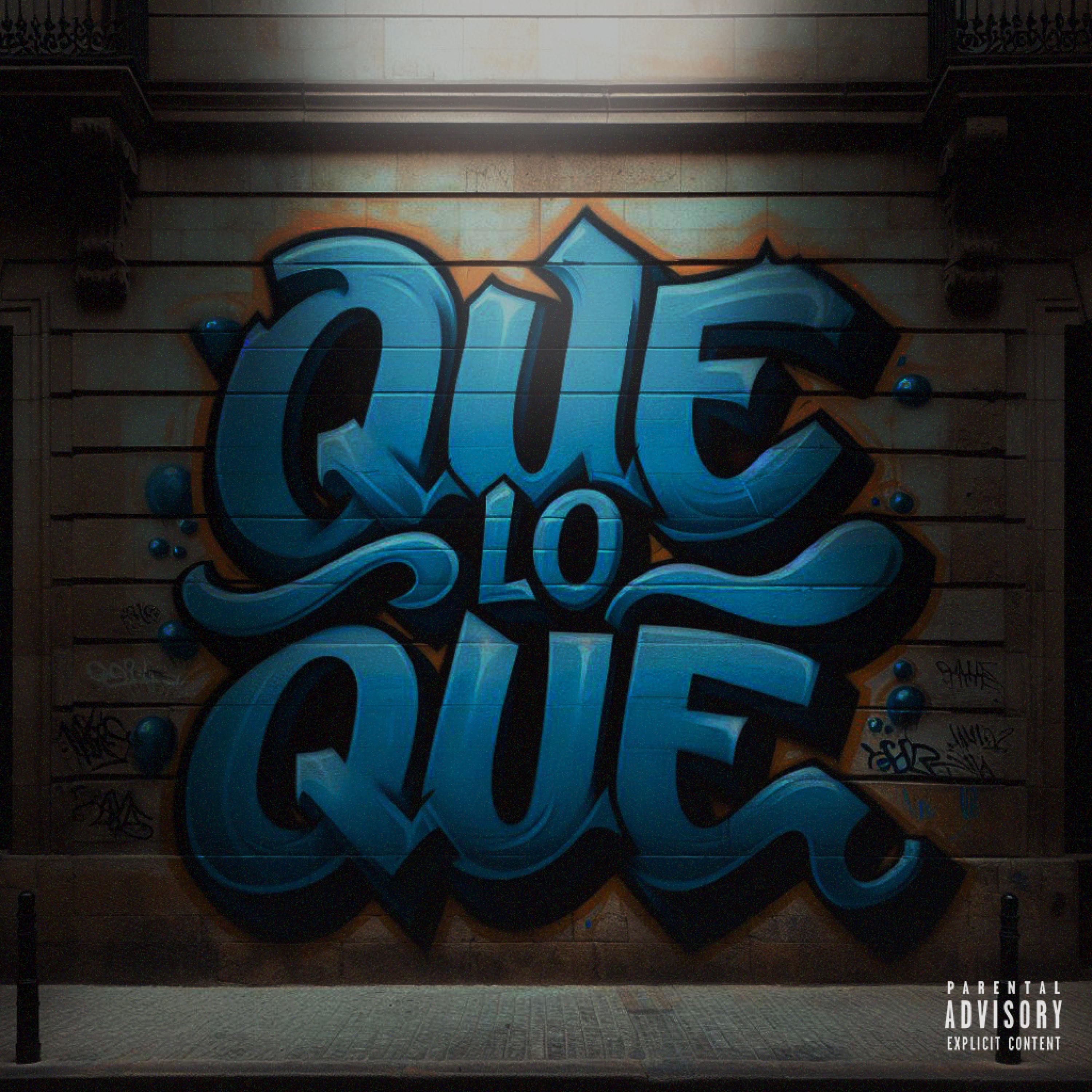 Que lo Que - Single