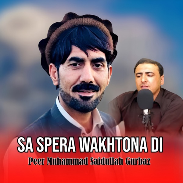 Sa Spera Wakhtona Di - Single