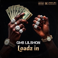 Loadz in - Single - Gmb Lilshon
