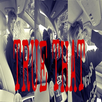 True That - Single
