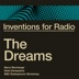 Inventions for Radio - The Dreams (Original Radio Broadcast) by Barry Bermange, Delia Derbyshire, BBC Radiophonic Workshop