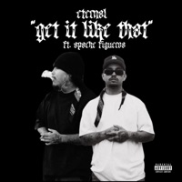Get It Like That (feat. Apache Figueroa) - Single - Eternal274