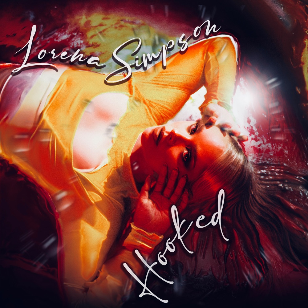 Обложка альбома «Hooked - Single» — Lorena Simpson