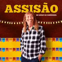 No Girar do Carrossel — Assisão