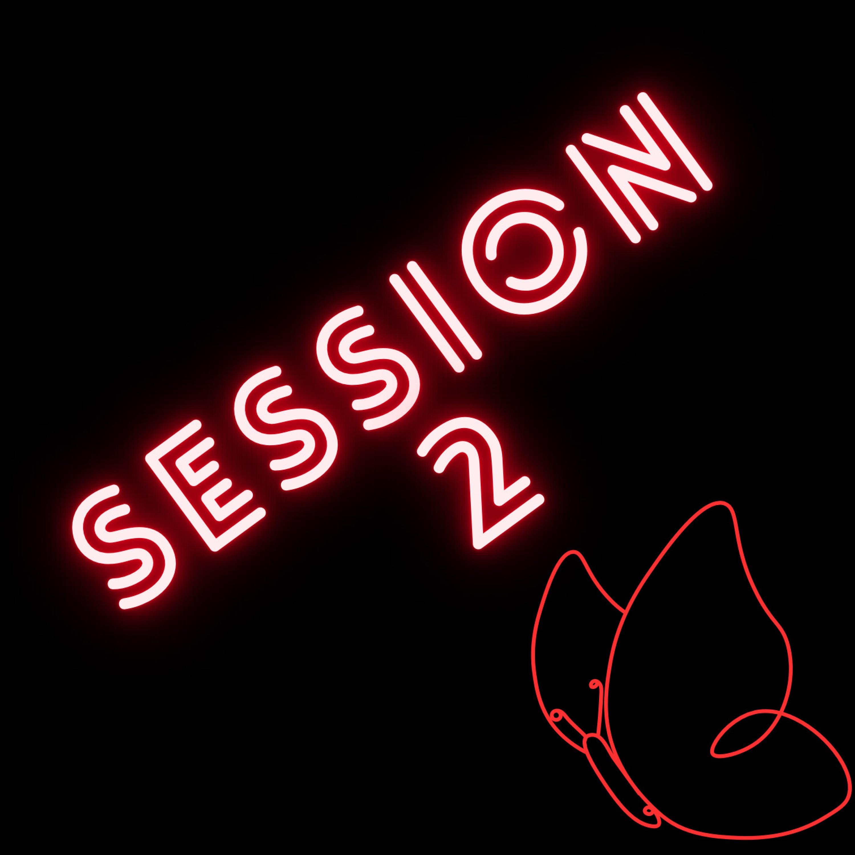 Session 2