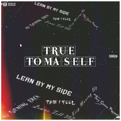 TRUE TO MA SELF - EP