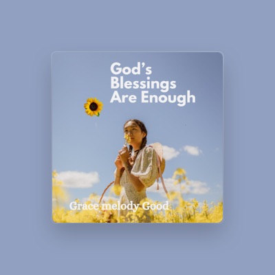 Listen to Grace Melody Good, watch music videos, read bio, see tour dates & more!