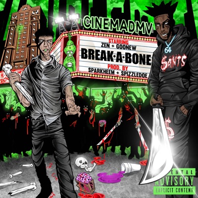 BREAK a BONE (feat. Goonew & Sparkheem) - Single