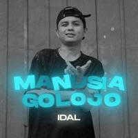 MANUSIA GOLOJO - Single - Idal