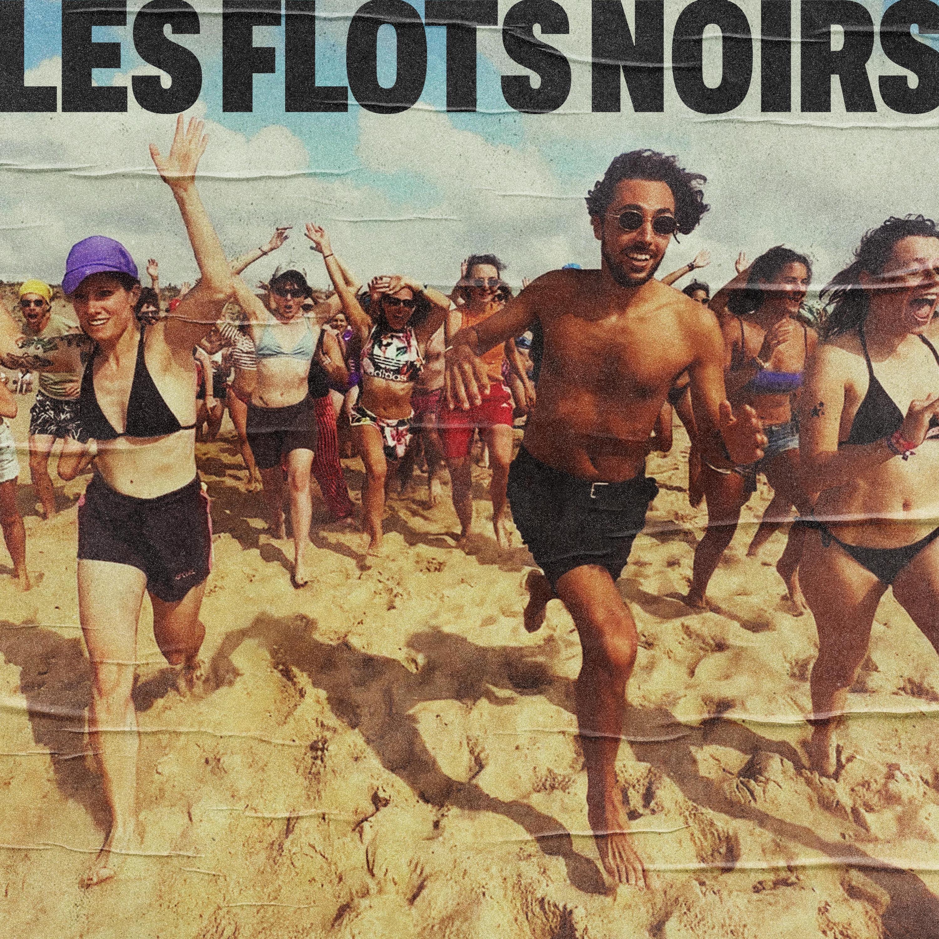 Les Flots Noirs - Single