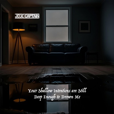Your Shallow Intentions are Still Deep Enough to Drown Me - Single