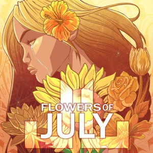 Flowers of July - EP