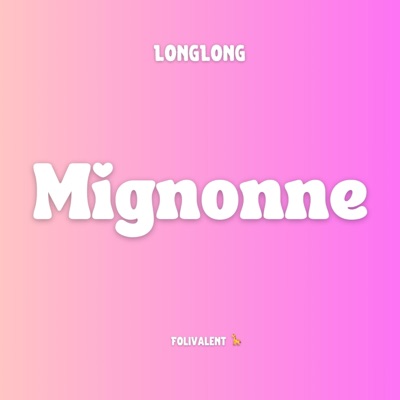 Mignonne - Single