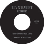 I Stayed Away Too Long b/w Kick Out Instrumental - Single