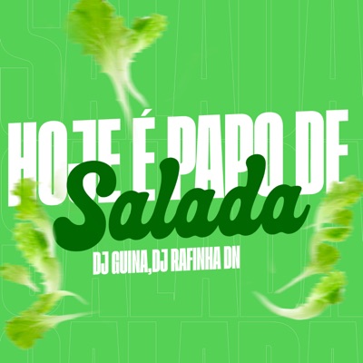 Hoje É Papo de Salada - Single