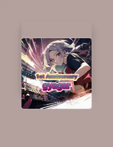 gyagarを聴いたり、ミュージックビデオを鑑賞したり、経歴やツアー日程などを確認したりしましょう！
