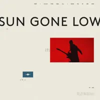 Sun Gone Low — Unless