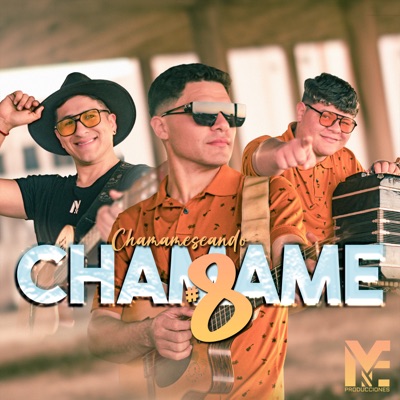Chamameseando Chamamé #8 - EP