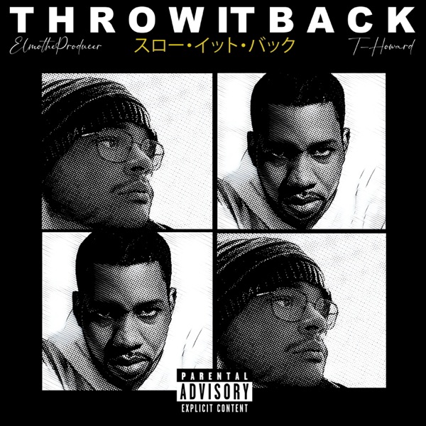 Throw It Back (feat. T-Howard)