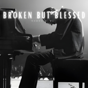 Broken but Blessed - Soren Bleu