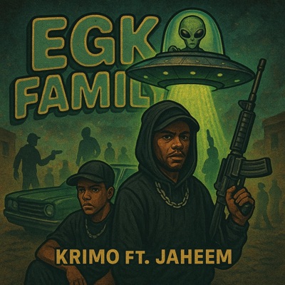 EGK Family (feat. Jaheem) - Single