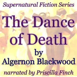 The Dance of Death: Supernatural Fiction Series (Unabridged)
