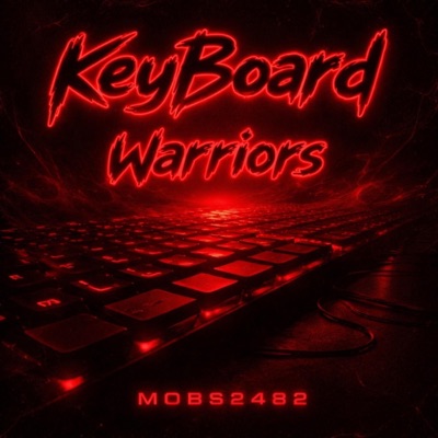 Keyboard Warriors - Single