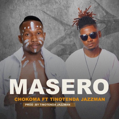 Masero (feat. Chokoma) - Single