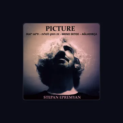 Listen to Stepan Epremyan, watch music videos, read bio, see tour dates & more!