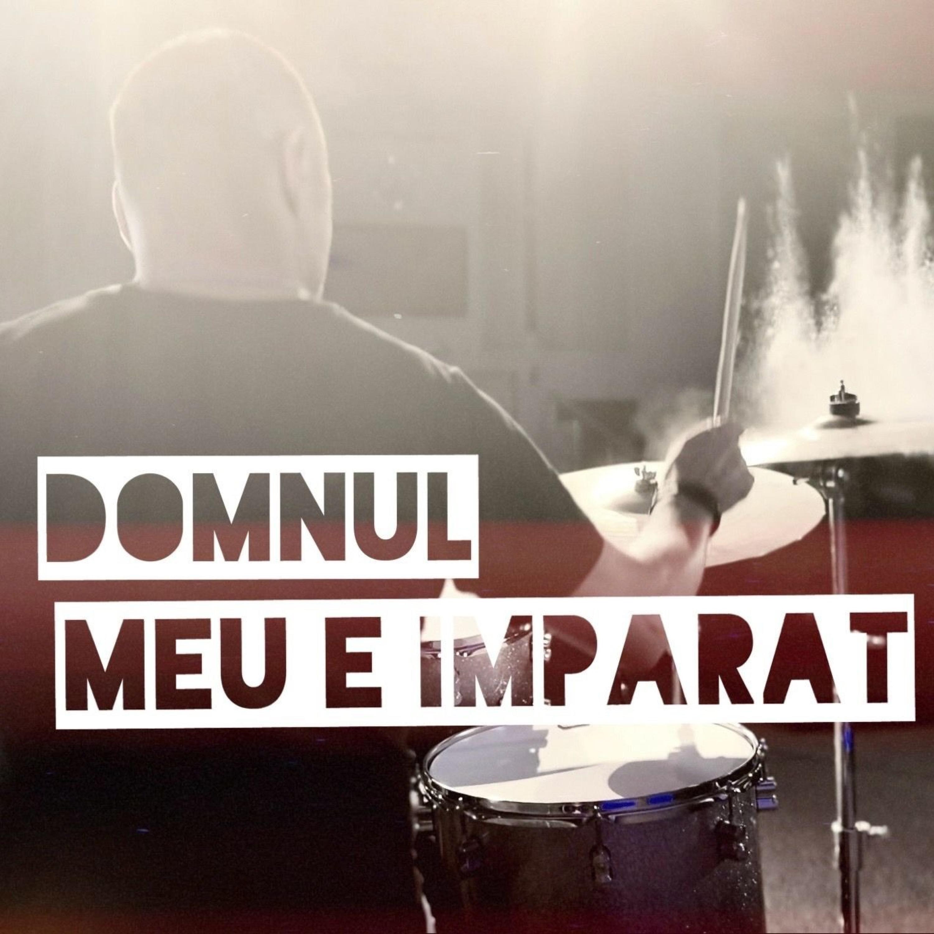 Domnul meu e Împărat - Single