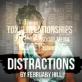 Distractions