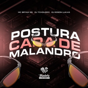 Postura Cara de Malandro - Single