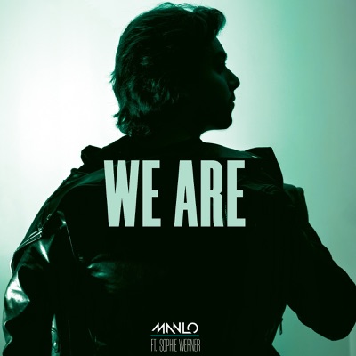 We Are (feat. Sophie Werner) - Single