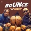 BOUNCE (feat. Magnito) - Single