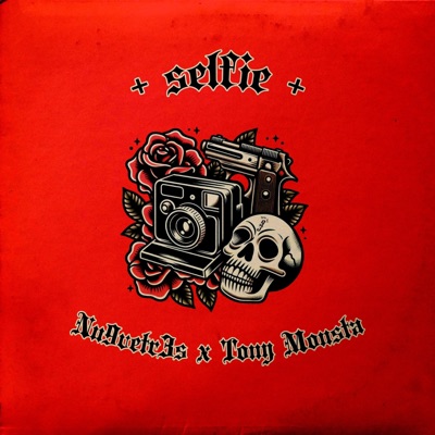 Selfie (feat. Tony Monsta) - Single