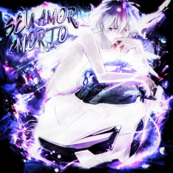 Seu Amor Morto (feat. Nxxkz) - EP