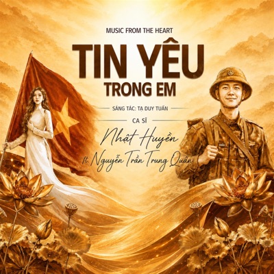 Tin Yêu Trong Em (feat. N T Trung Quân) [Official Audio] - Single