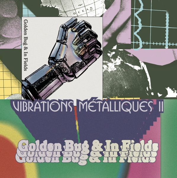 Vibrations Métalliques II