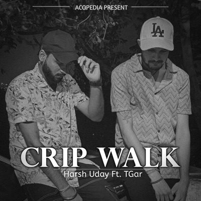 Crip Walk (feat. TGAR) - Single