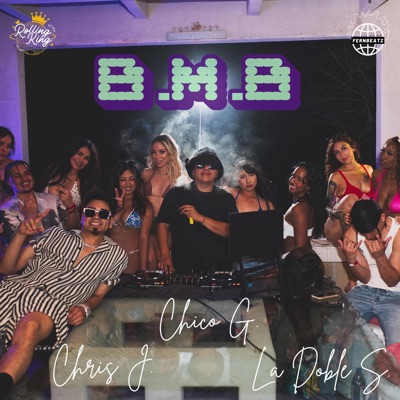 B.M.B (feat. La Doble S & FernBeatz) - Single