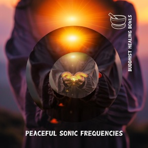 Peaceful Sonic Frequencies